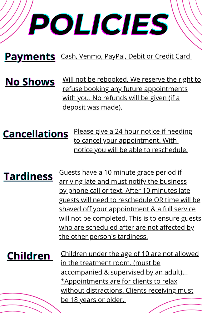 Policies: payments, no shows, cancellations, tardiness, children